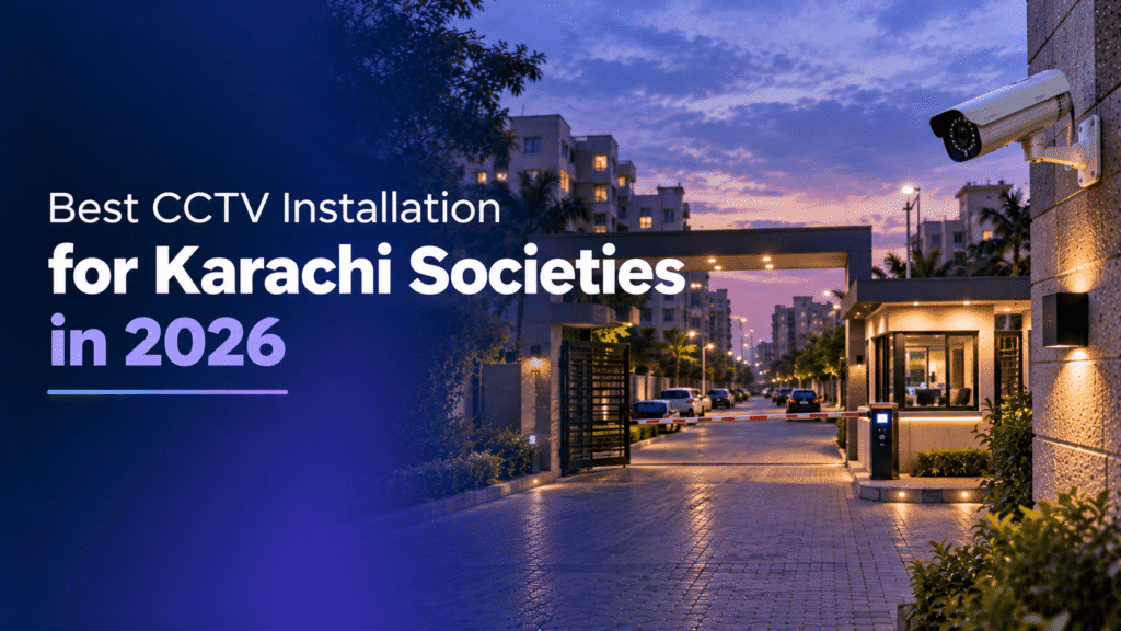 residential society CCTV installation Karachi